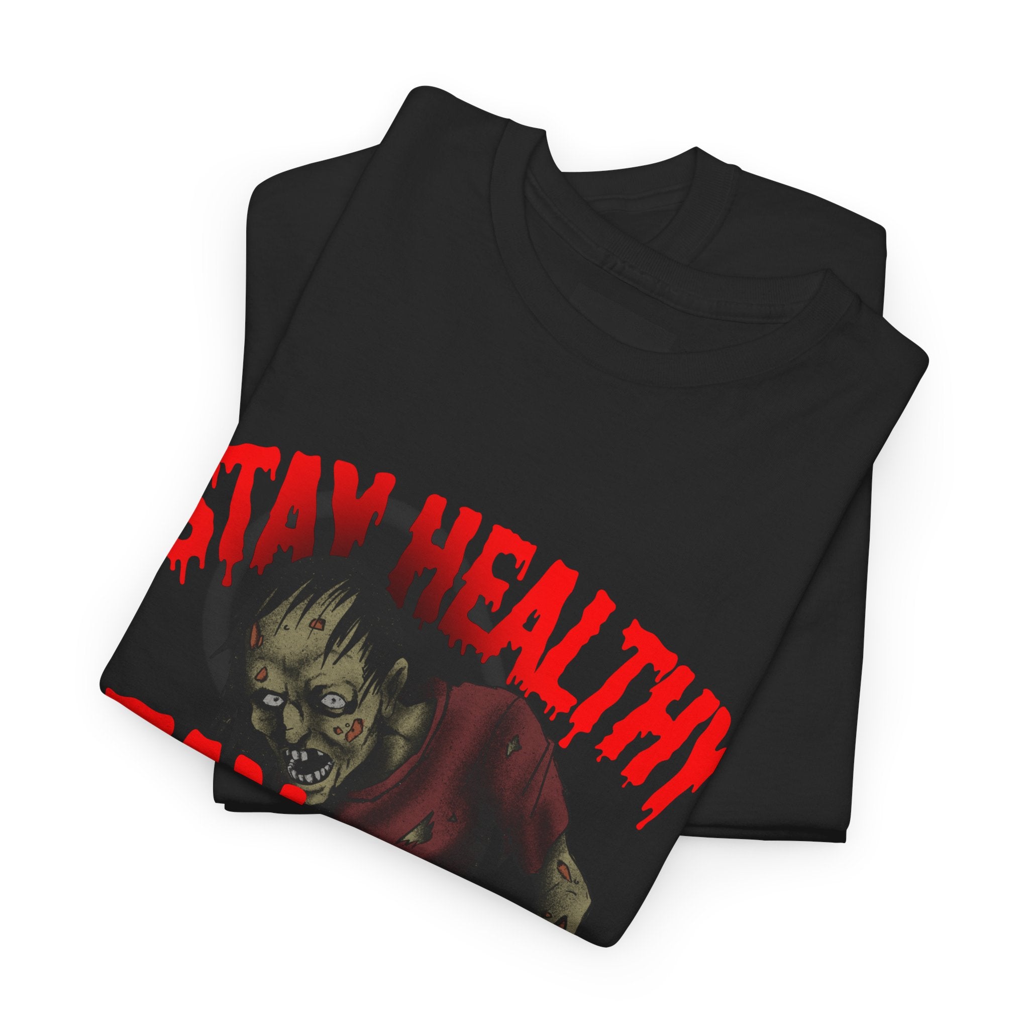 Zombie Themed Unisex Heavy Cotton Tee - Stay Healthy Stay Strong, Fun Gift for Halloween, Casual Wear, Zombie Walk, Unique T-Shirt